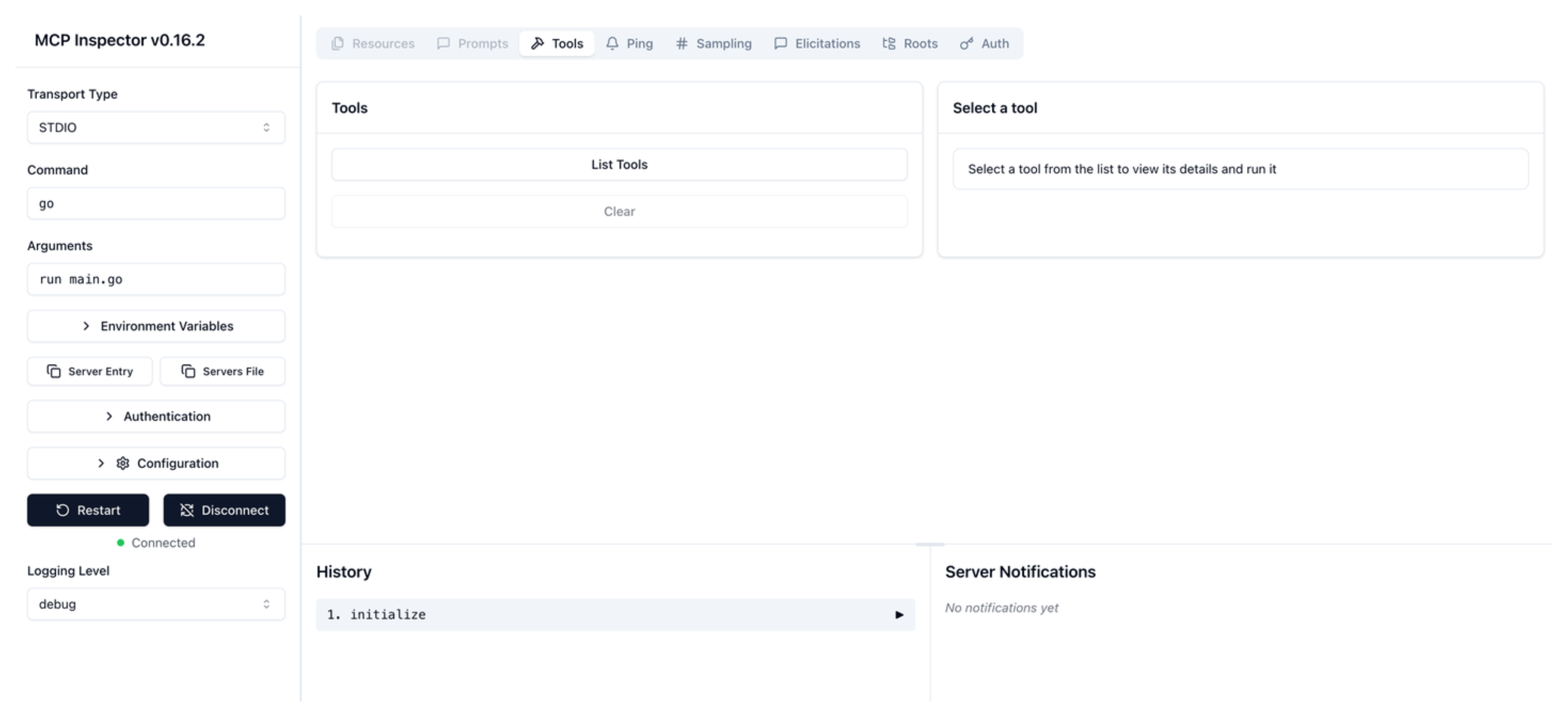 Locally run your MCP server with the MCP inspector tool Locally run the MCP server